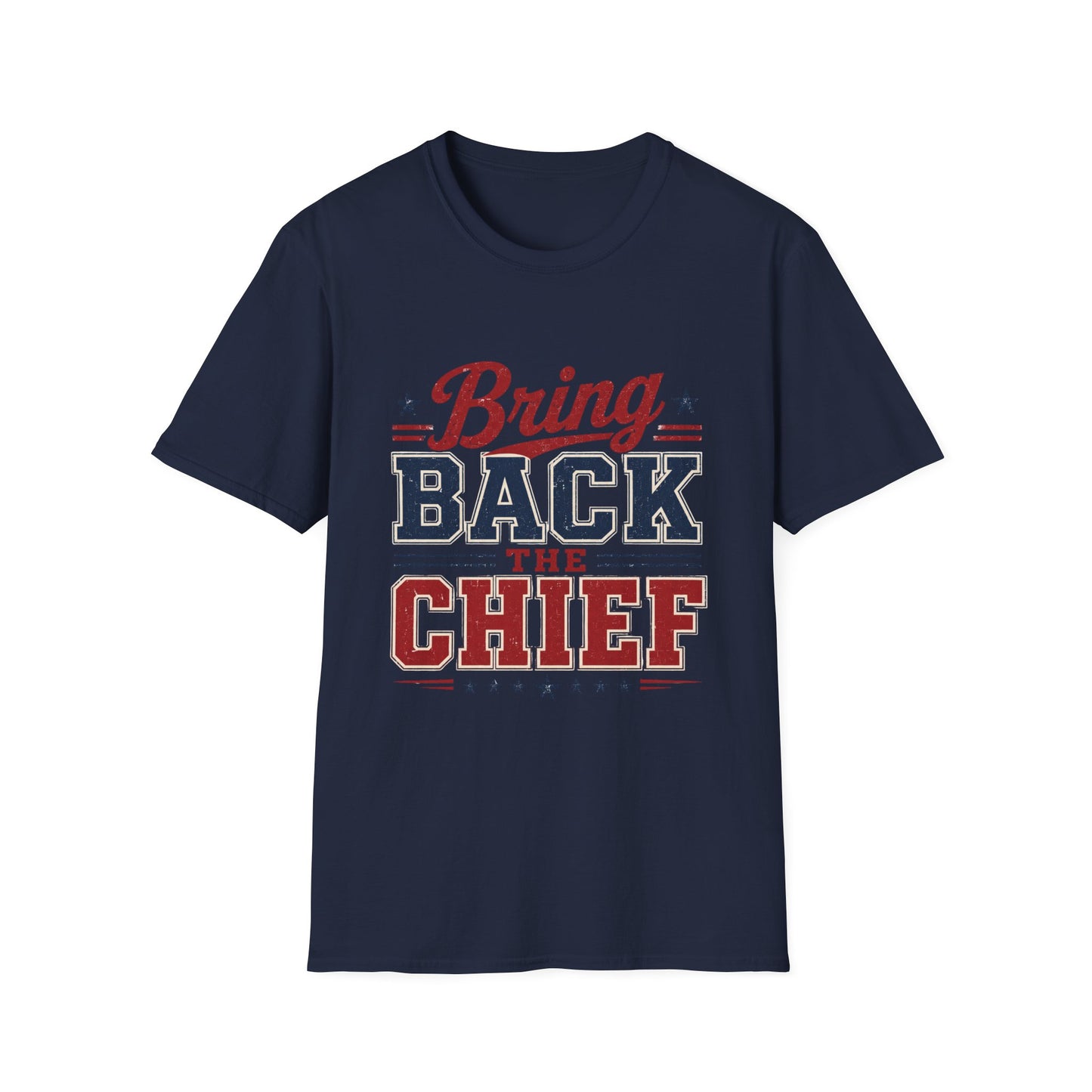 Bring Back The Chief T-Shirt — Vintage Patriotic Sports Tee