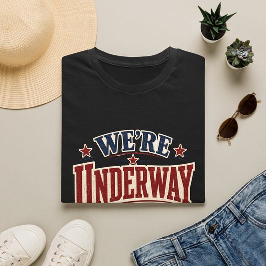 We’re Underway At T-Shirt — Nautical/Patriotic Sailing Crew Tee