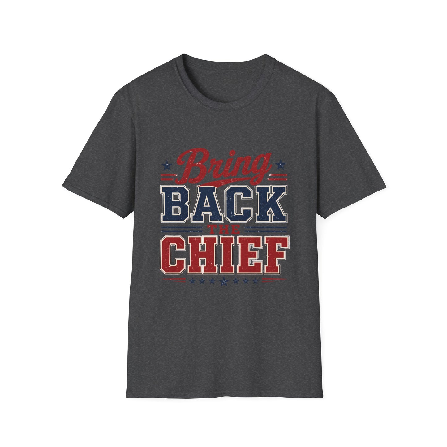 Bring Back The Chief T-Shirt — Vintage Patriotic Sports Tee