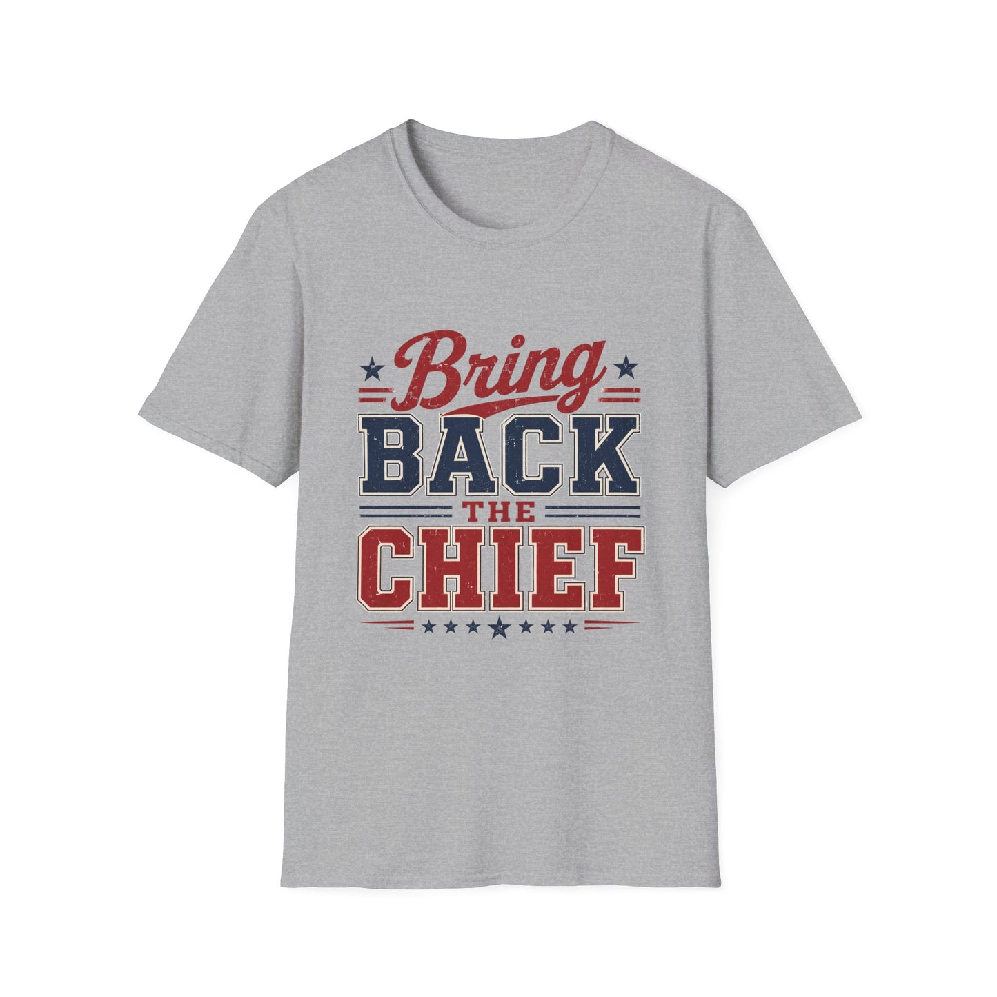 Bring Back The Chief T-Shirt — Vintage Patriotic Sports Tee